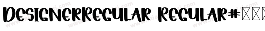 DesignerRegular Regular字体转换